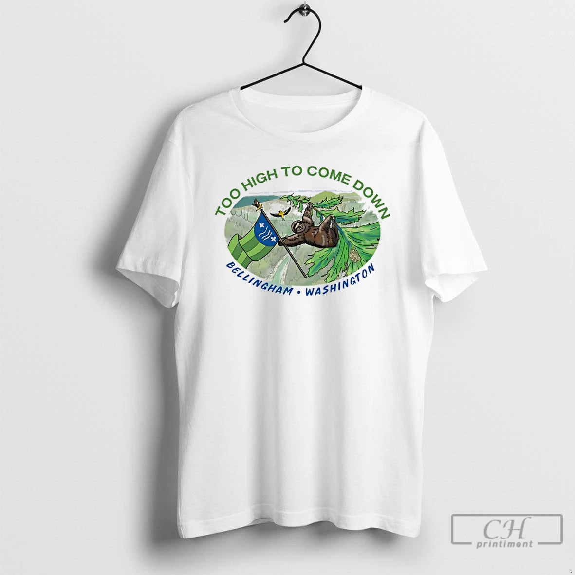 Classic Sloth Too High To Come Down Bellingham Washington T-Shirts, Hoodie, Sweatshirt | AU18TeeNovaLab.com