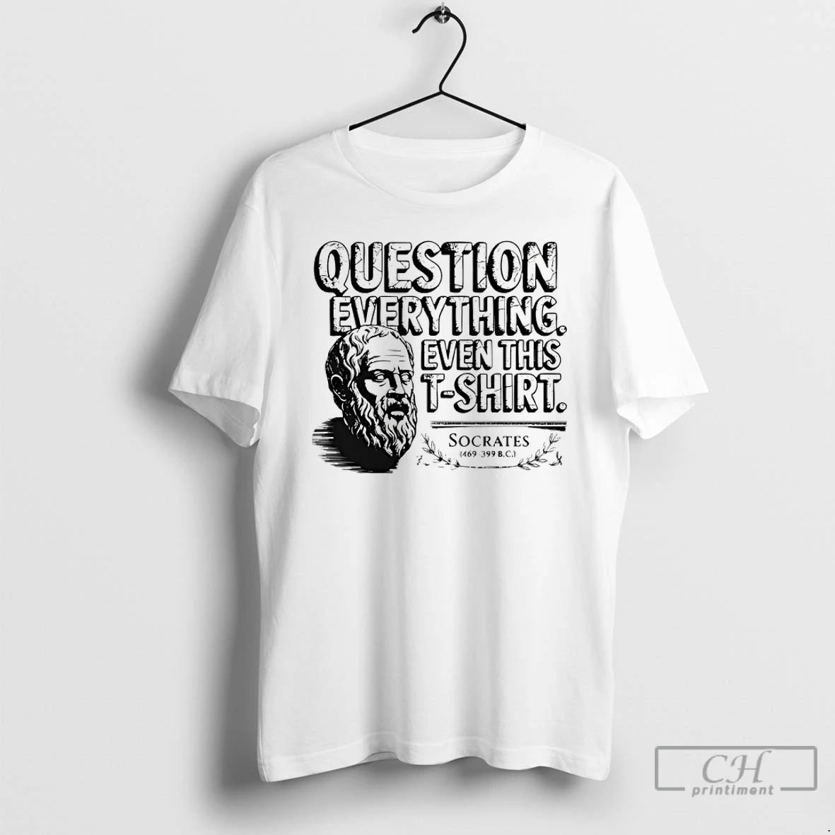 Classic Socratic Paradox Question Everything Even This T-Shirts, Hoodie, Sweatshirt | AU18TeeNovaLab.com