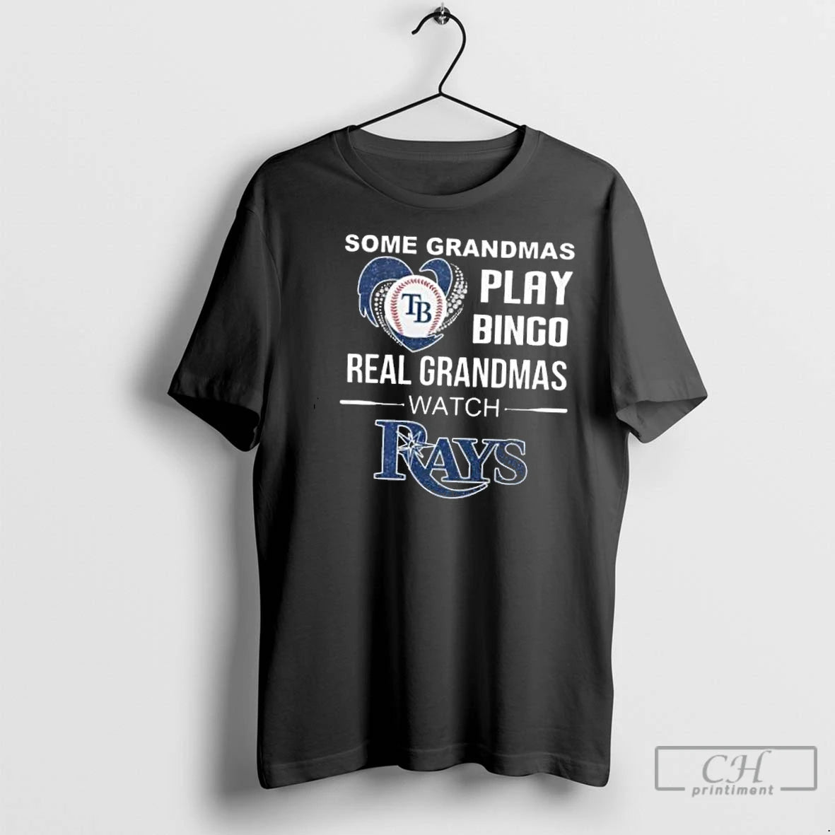 Classic Some Grandmas Play Bingo Real Grandmas Watch Tampa Bay Rays 2025