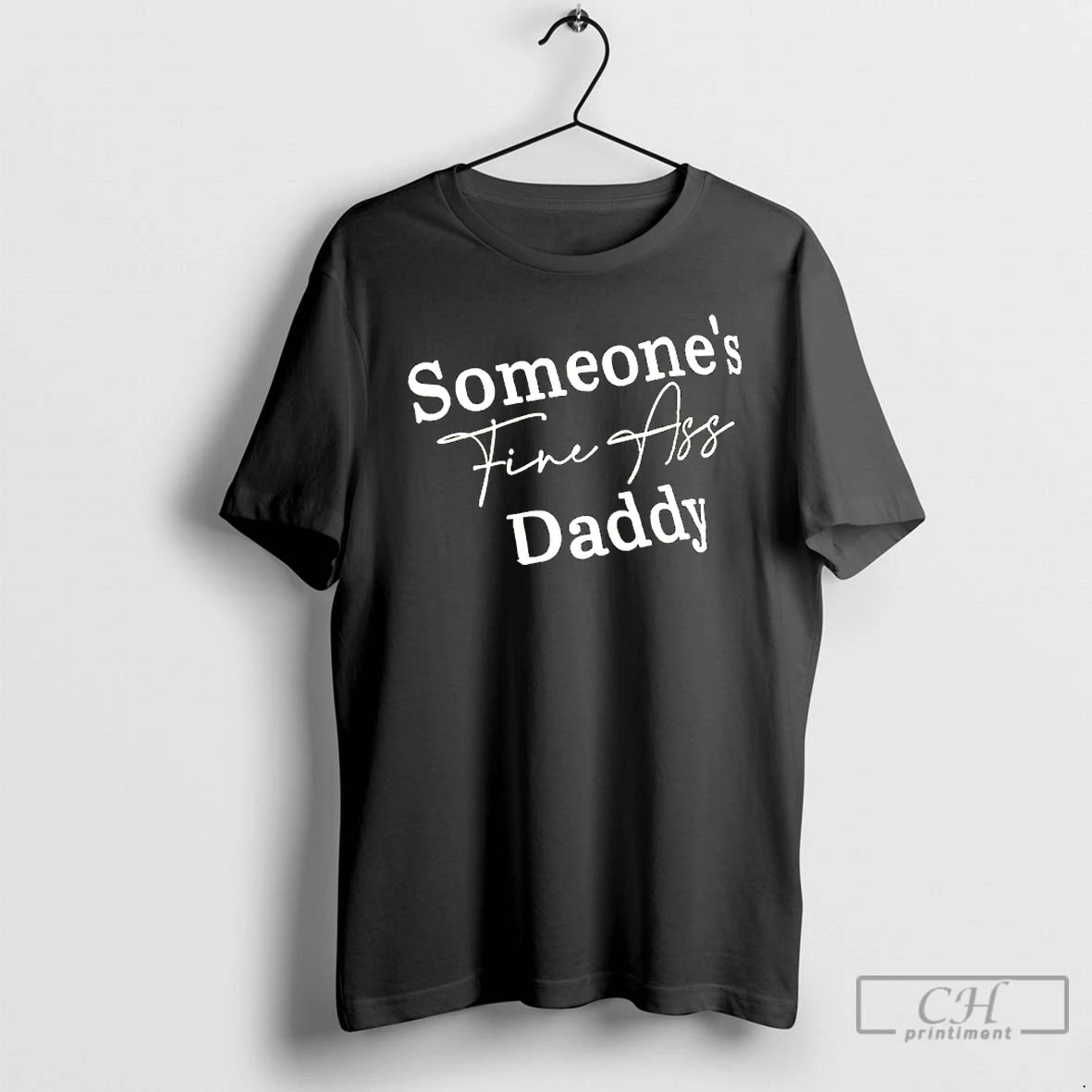 Classic Someones Fine Ass Daddy T-Shirts, Hoodie, Sweatshirt | AU18TeeNovaLab.com