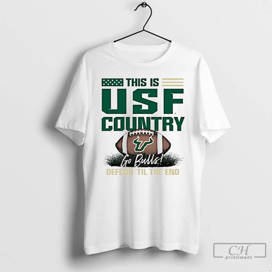Classic South Florida Bulls This Is Usf Country Defend Til The End T Shirts Sweater Hoodie, Sweatshirt | AU18TeeNovaLab.com