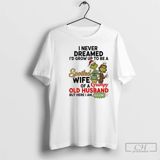 Classic Spoiled Wife Of A Grumpy Old Husband Grinch Graphic T-Shirts, Hoodie, Sweatshirt | AU18TeeNovaLab.com