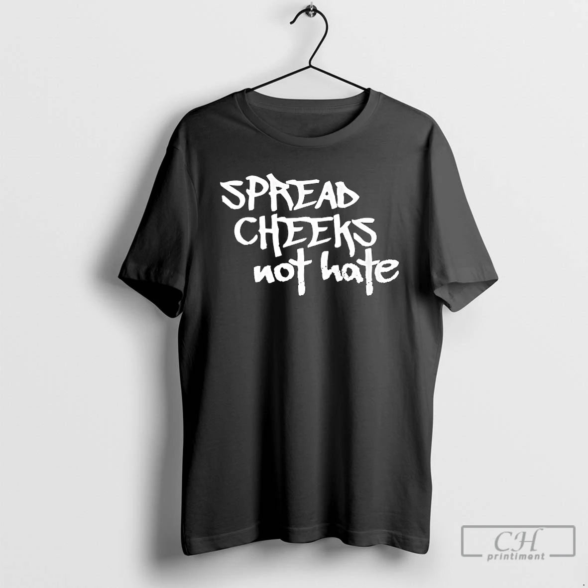Classic Spread Cheeks Not Hate T-Shirts, Hoodie, Sweatshirt | AU18TeeNovaLab.com