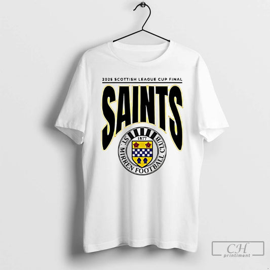 Classic St Mirren Fc Premier 2025 Scottish League Cup Final Logo T-Shirts, Hoodie, Sweatshirt | AU18TeeNovaLab.com