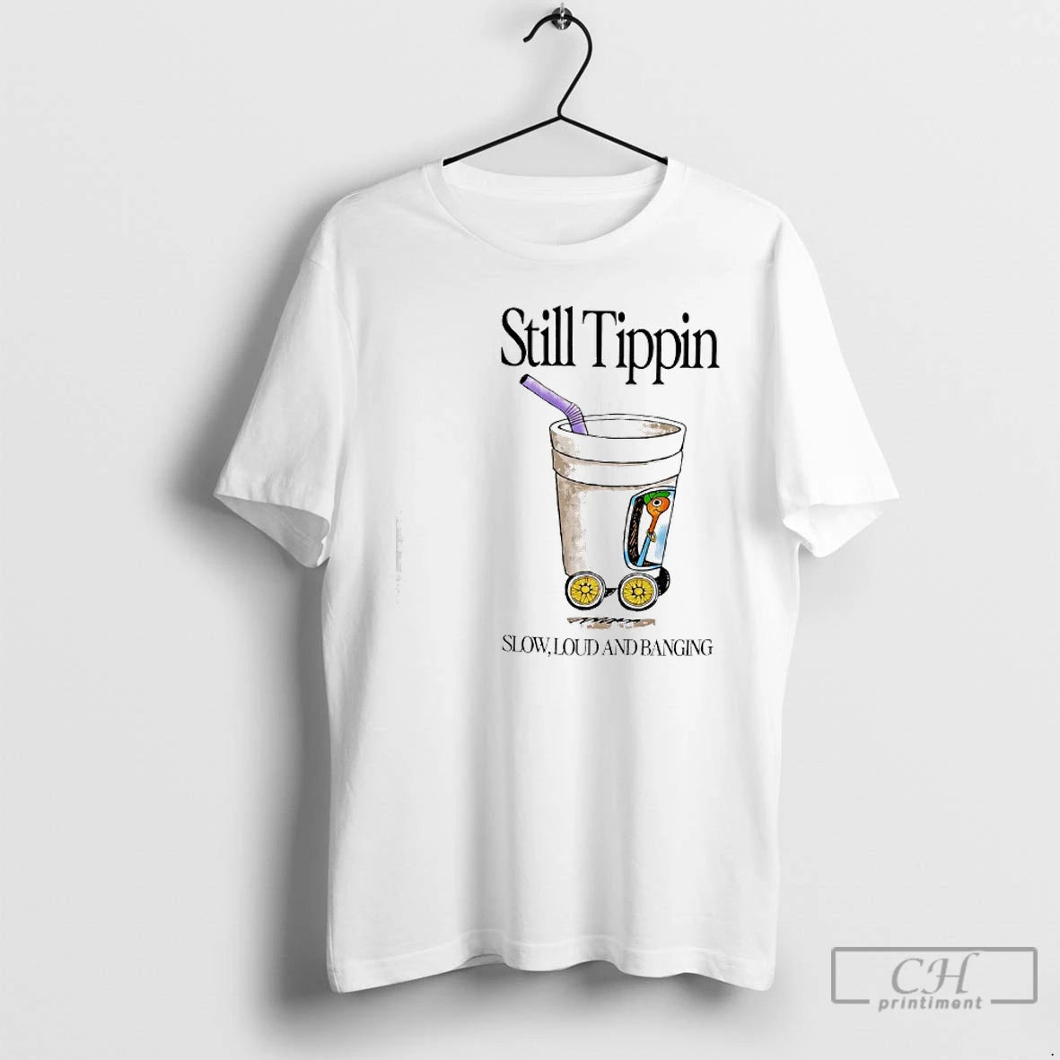 Classic Still Tippin Lowly Loud And Banging T-Shirts, Hoodie, Sweatshirt | AU18TeeNovaLab.com