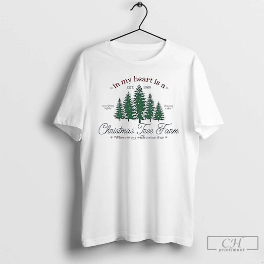 Classic Taylor In My Heart Is A Christmas Tree Farm Where Every Wish Comes True T-Shirts, Hoodie, Sweatshirt
