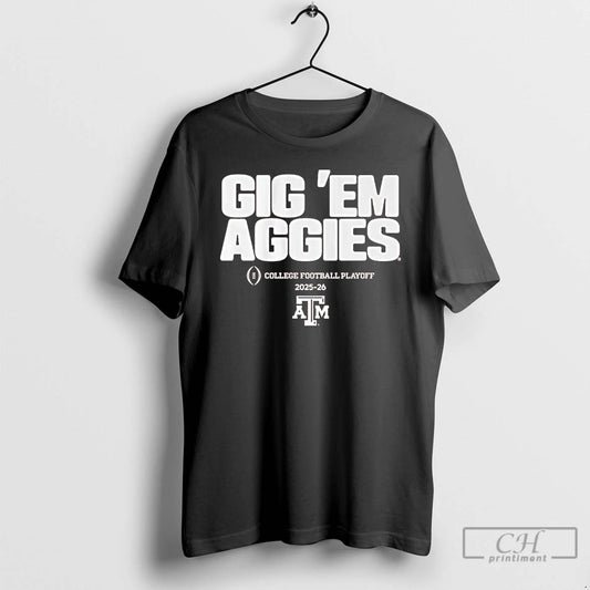Classic Texas Am Football 2025 Cfp Team Slogan T-Shirts, Hoodie, Sweatshirt | AU18TeeNovaLab.com
