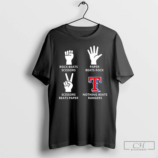 Classic Texas Rangers Nothing Beats Rock Beats Scissors Paper Beats Rock Scissors Beats Paper T-Shirts, Hoodie, Sweatshirt