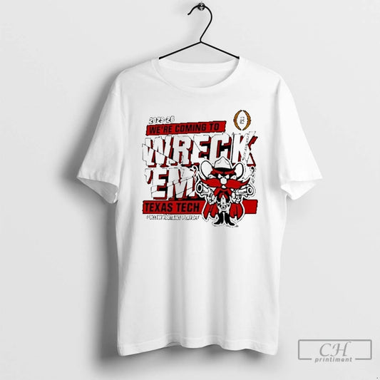 Classic Texas Tech Red Raiders 2025 2026 Cfp Were Coming To Wreckem Shatter T Shirts Hoodie, Sweatshirt | AU18TeeNovaLab.com