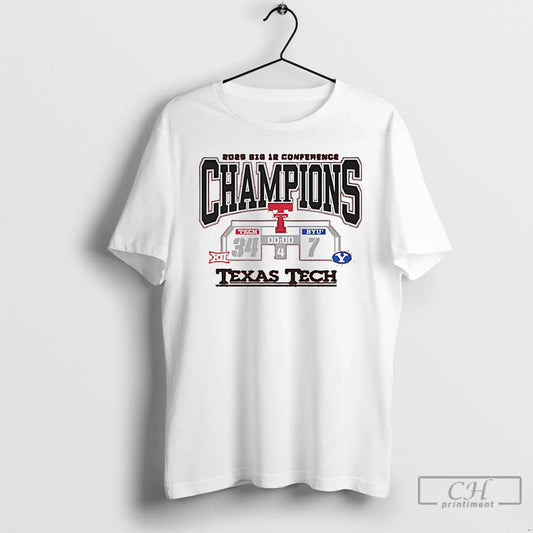 Classic Texas Tech Red Raiders Vs Byu Cougars Big 12 Conference Champions Score 2025 T-Shirts, Hoodie, Sweatshirt