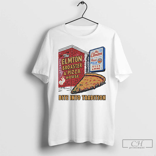 Classic The Elmton Broasted And Pizza House Bite Into Tradition T-Shirts, Hoodie, Sweatshirt | AU18TeeNovaLab.com