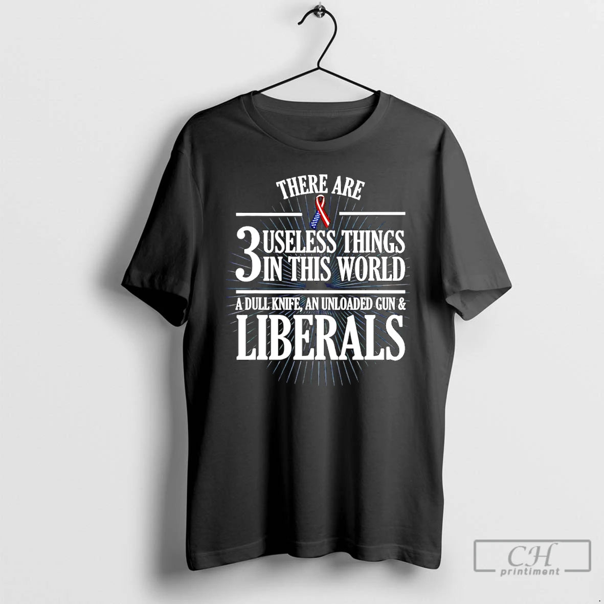 Classic There Are 3 Useless Things In This World A Dull Knife An Unloaded Gun T-Shirts, Hoodie, Sweatshirt