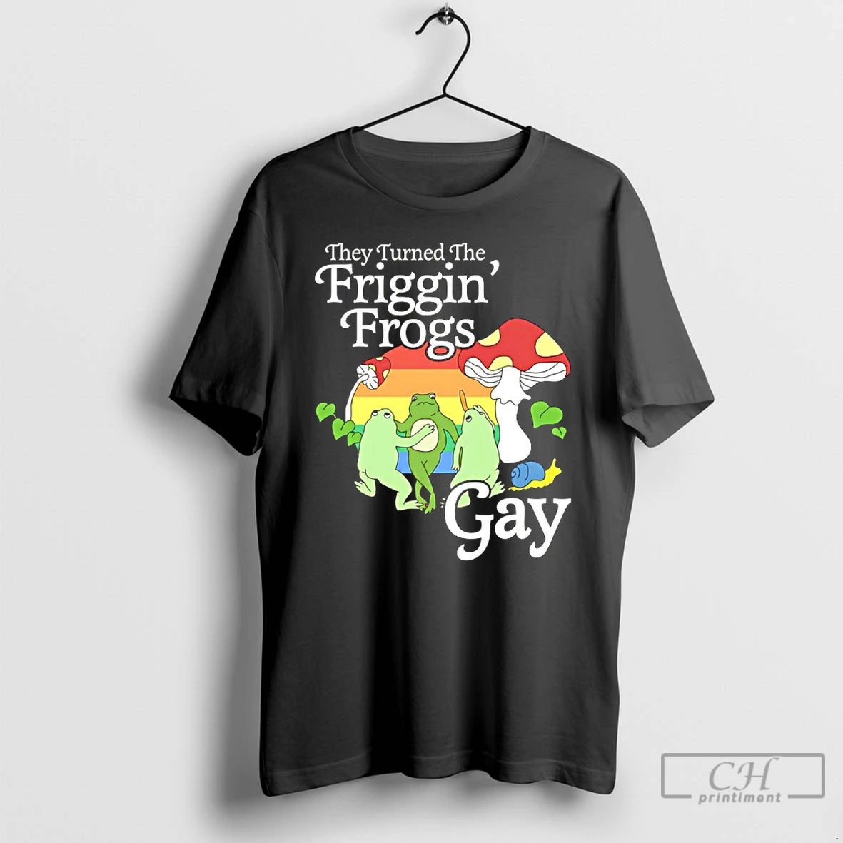 Classic They Turned The Friggin Frogs Gay Lgbt T-Shirts, Hoodie, Sweatshirt | AU18TeeNovaLab.com
