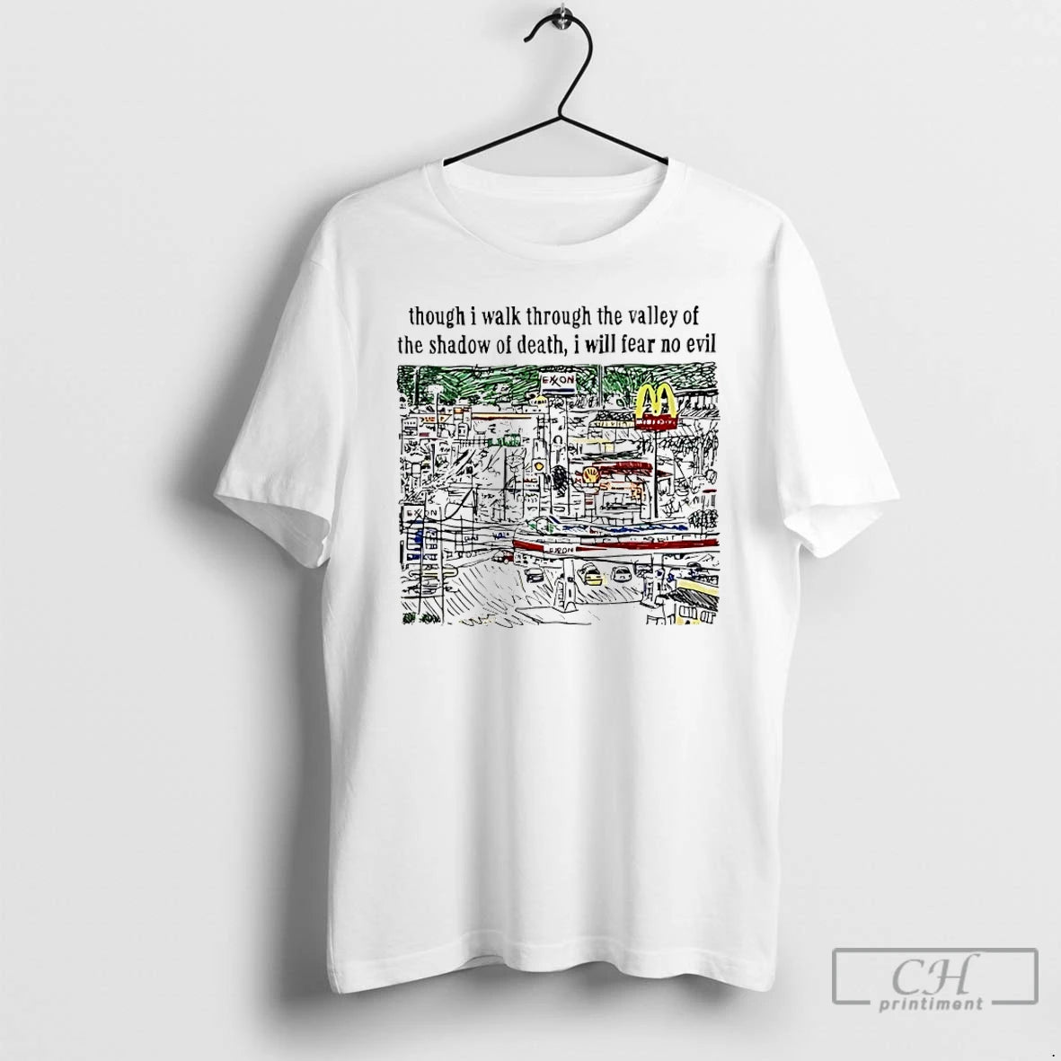 Classic Though I Walk Through The Valley Of The Shadow Of Death I Will Fear T-Shirts, Hoodie, Sweatshirt | AU18TeeNovaLab.com