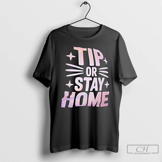 Classic Tip Or Stay Home Cat Graphic T-Shirts, Hoodie, Sweatshirt | AU18TeeNovaLab.com