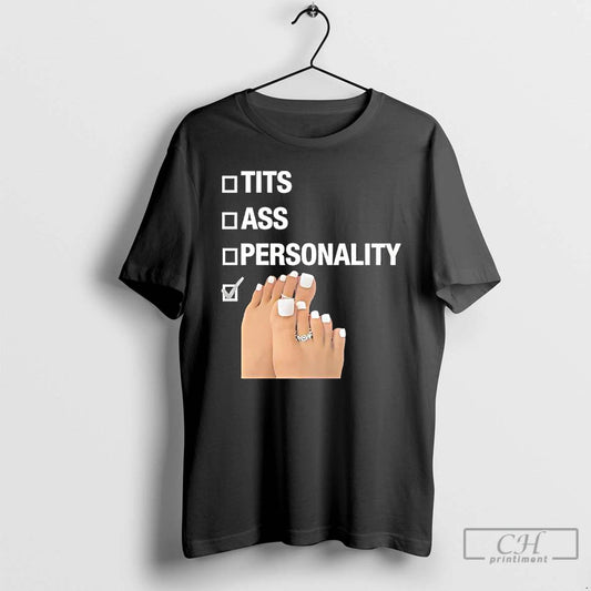 Classic Tits Ass Personality Toes Checklist Leg Graphic T-Shirts, Hoodie, Sweatshirt | AU18TeeNovaLab.com