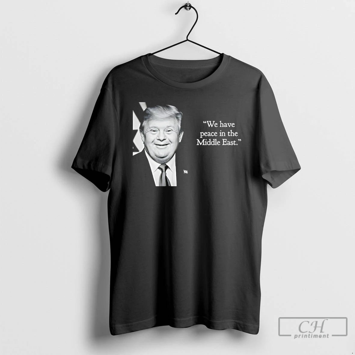 Classic Trump Down Syndrome We Have Peace In The Middle East T-Shirts, Hoodie, Sweatshirt | AU18TeeNovaLab.com