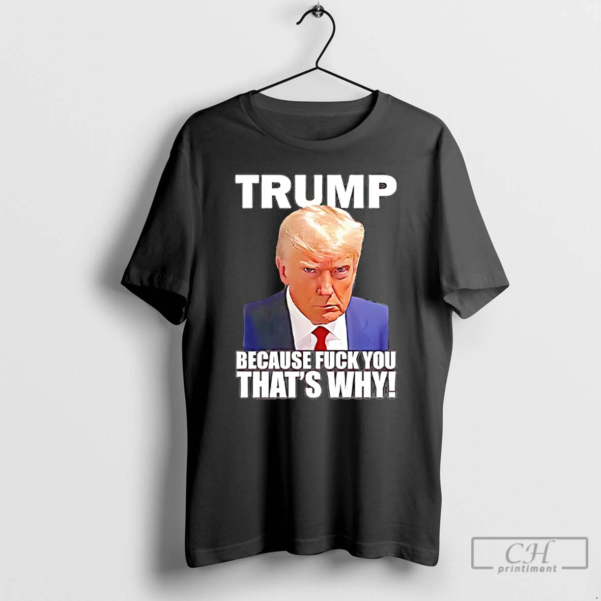 Classic Trump Rage Because Fuck You Thats Why T-Shirts, Hoodie, Sweatshirt | AU18TeeNovaLab.com