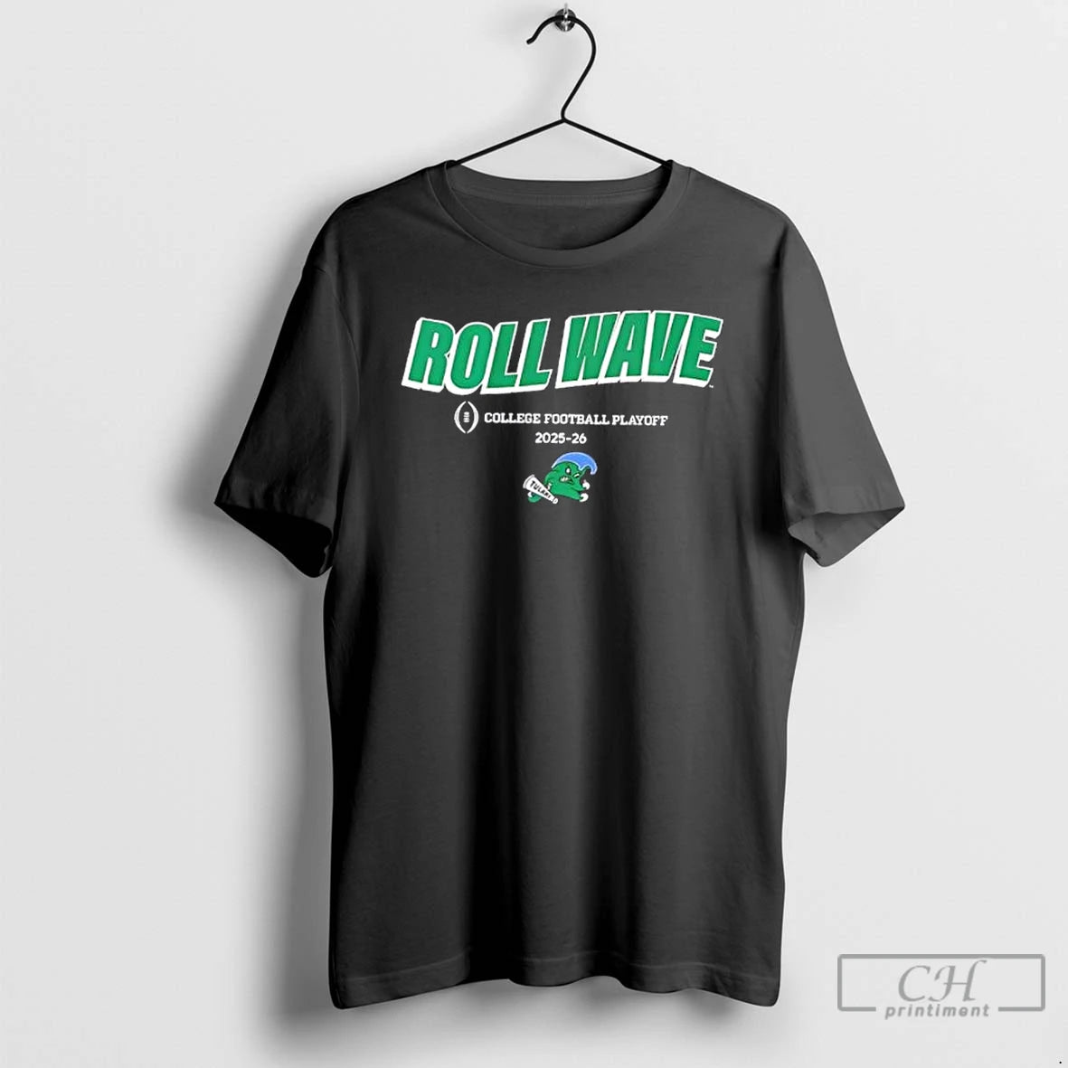 Classic Tulane Football 2025 26 Cfb Playoff Team Slogan T-Shirts, Hoodie, Sweatshirt | AU18TeeNovaLab.com