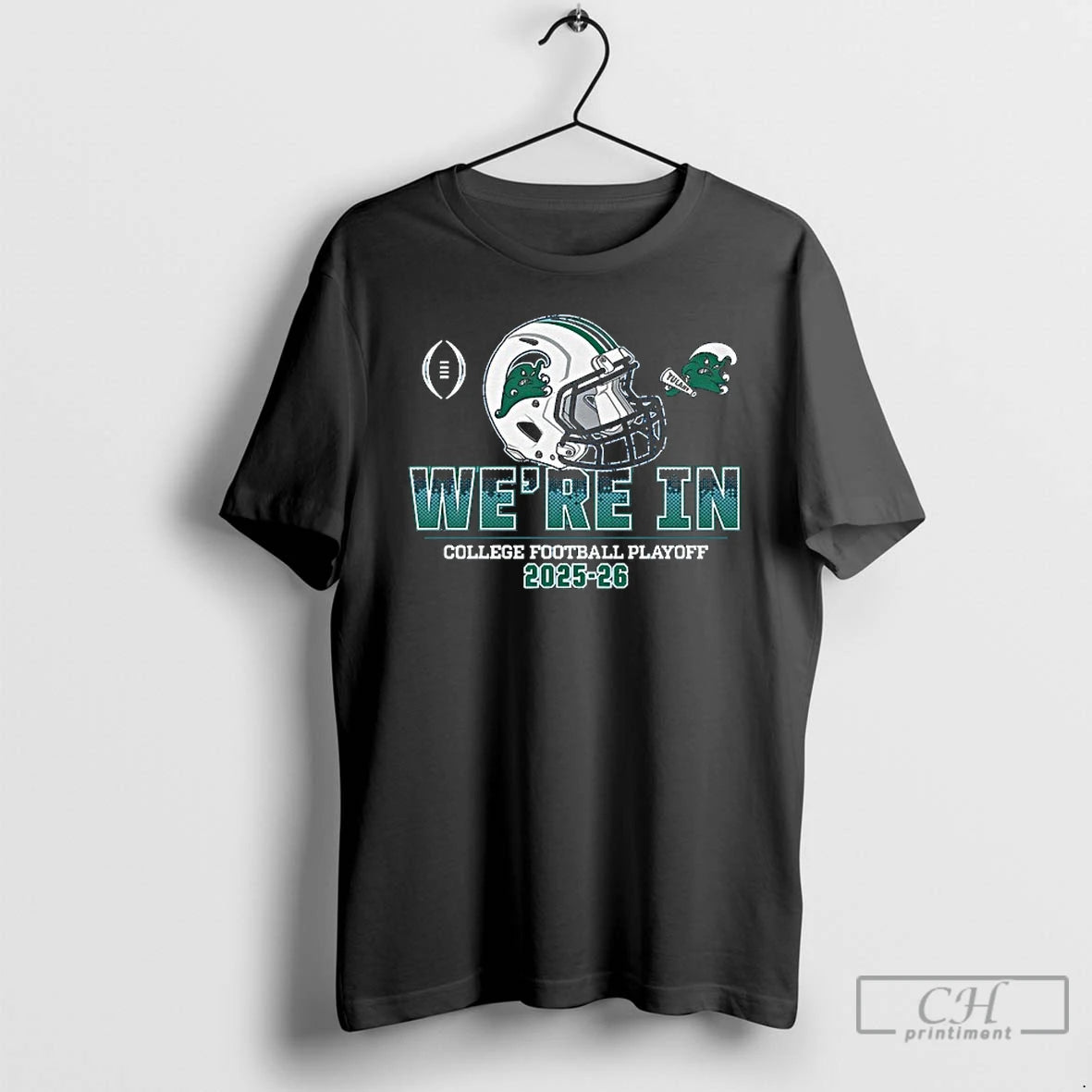 Classic Tulane Green Wave College Football Playoff Were In 2025 2026 Helmet T Shirts Sweater Hoodie, Sweatshirt