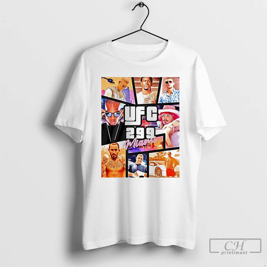 Classic Ufc 299 Miami Gta T-Shirts, Hoodie, Sweatshirt | AU18TeeNovaLab.com