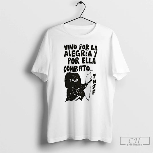Classic Vivo Por La Alegria Y Por Ella Combat T Shirts