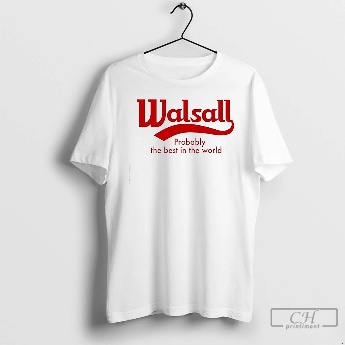 Classic Walsall Probably The Best In The World Logo T-Shirts, Hoodie, Sweatshirt | AU18TeeNovaLab.com