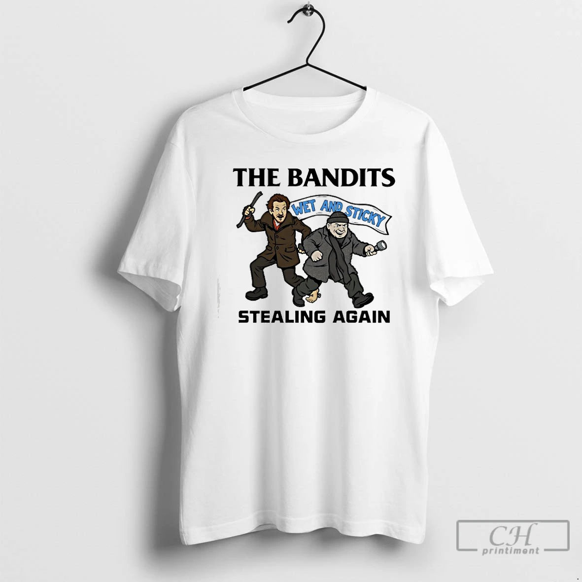 Classic Wet Bandits The Banditsstealing Again Wet And Sticky T-Shirts, Hoodie, Sweatshirt | AU18TeeNovaLab.com