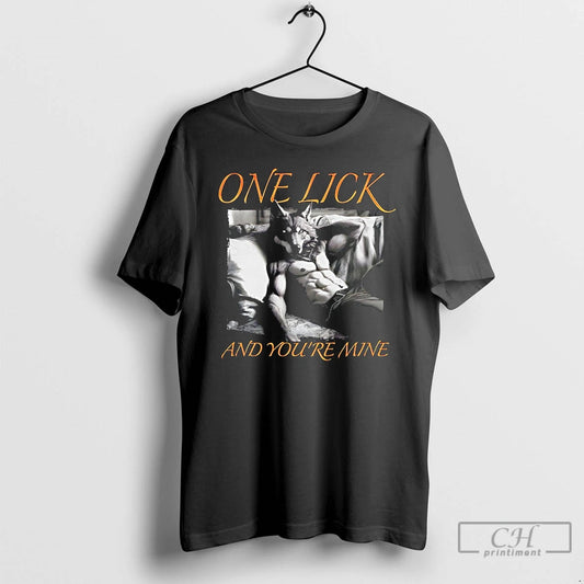 Classic Wolf One Lick And Youre Mine T-Shirts, Hoodie, Sweatshirt | AU18TeeNovaLab.com