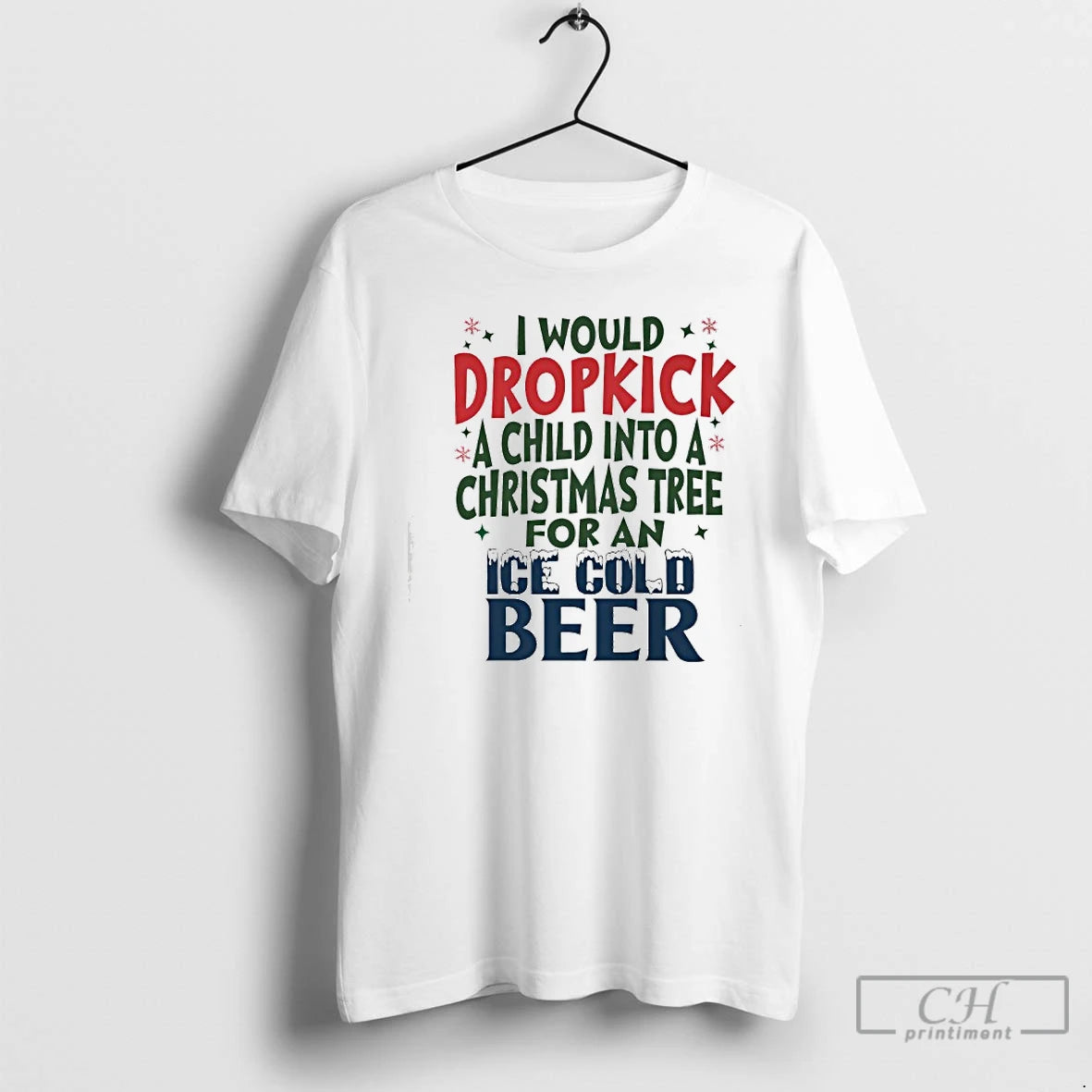Classic Would Dropkick A Child Into A Christmas Tree For An Ice Cold Beer T-Shirts, Hoodie, Sweatshirt | AU18TeeNovaLab.com