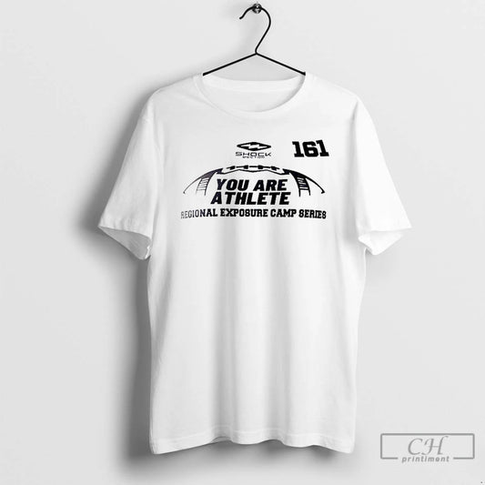 Classic You Are Athlete Regional Exposure Camp Series American Football T-Shirts, Hoodie, Sweatshirt | AU18TeeNovaLab.com