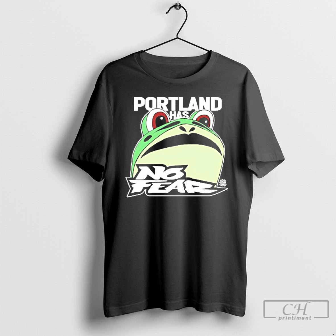 Classic Frogs Portland Has No Fear T Shirts