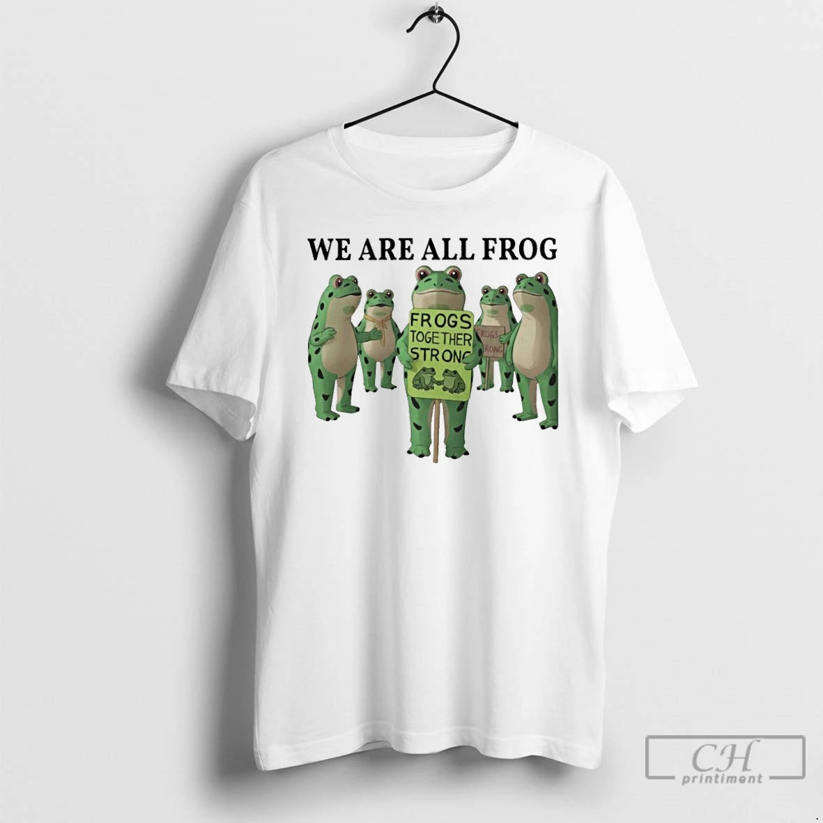 Classic We Are All Frog Portland Frogs Together Strong Anti Ice T Shirts