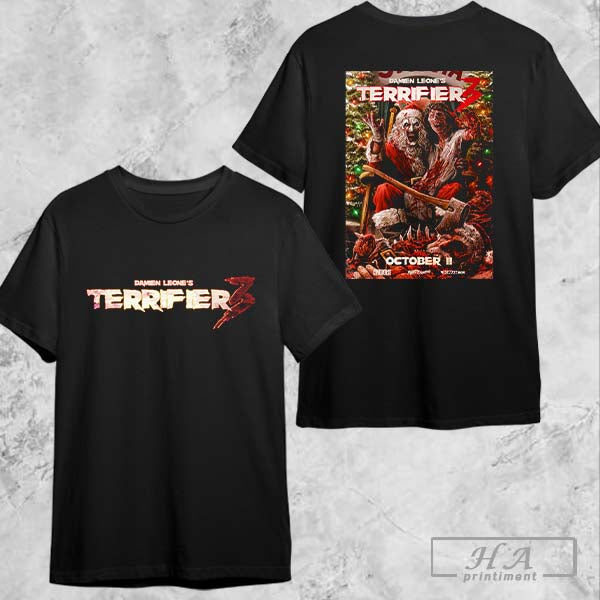 Damien Leones Terrifier 3 In Theaters On October 11 2024 Christmas Fan Gifts Two Sides Classic