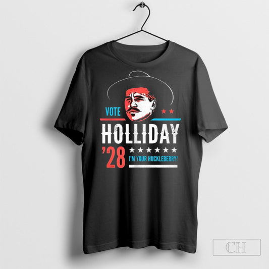 Doc Holliday 2028 Im Your Huckleberry