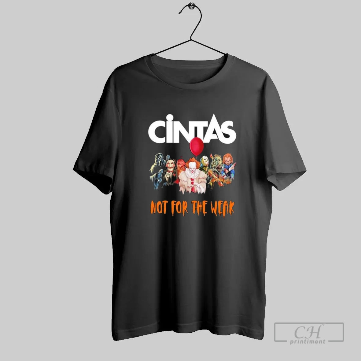 Horror Characters X Cintas Not For The Weak Halloween