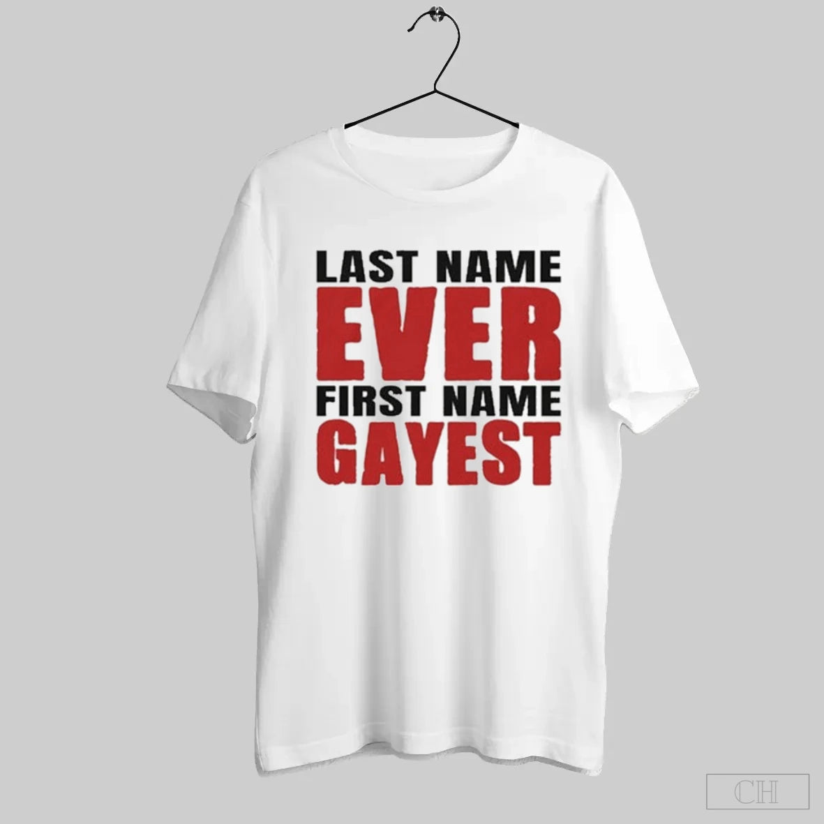Last Name Ever First Name Gayest