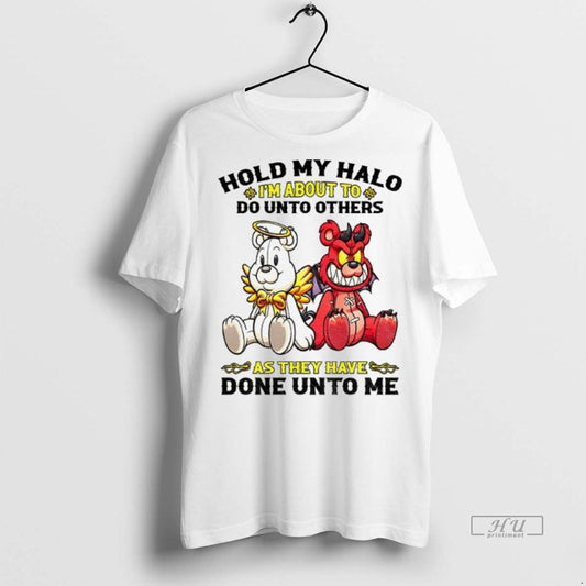Limited Edition Angel And Devil Teddy Bears Hold My Halo Im About To Do Unto