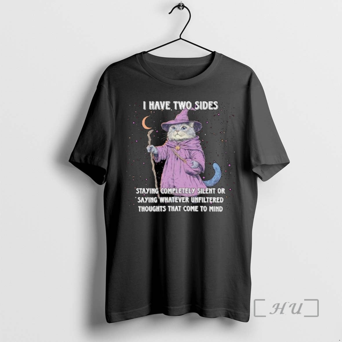 Limited Edition Cat Wizard I Have Two Side Staying Completely Silent Or Saying Whatever Unfiltered