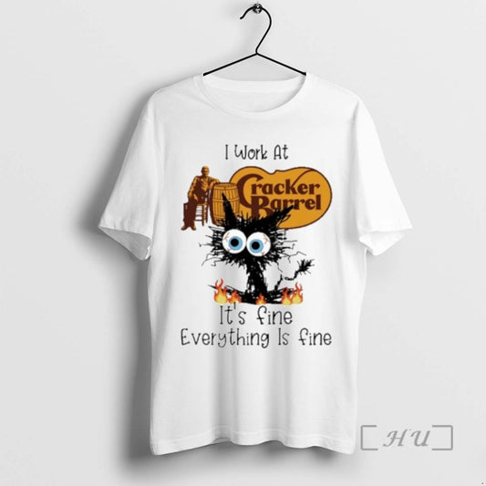 Limited Edition Cute Black Cat I Work At Cracker Barrel Logo Its Fine Everything Is