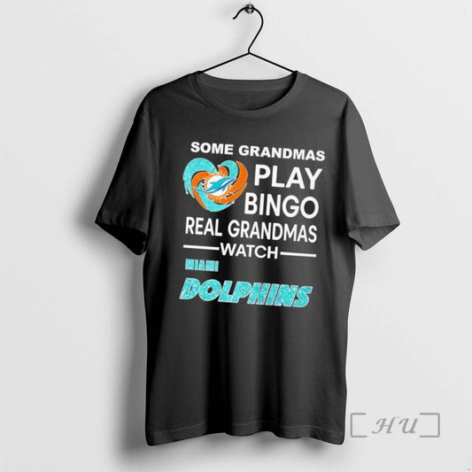 Limited Edition Miami Dolphins Some Grandmas Play Bingo Real Grandmas Watch
