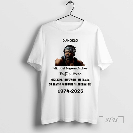 Limited Edition Rip Dangelo Music Is Me Thats What I Am Really 50 Thats