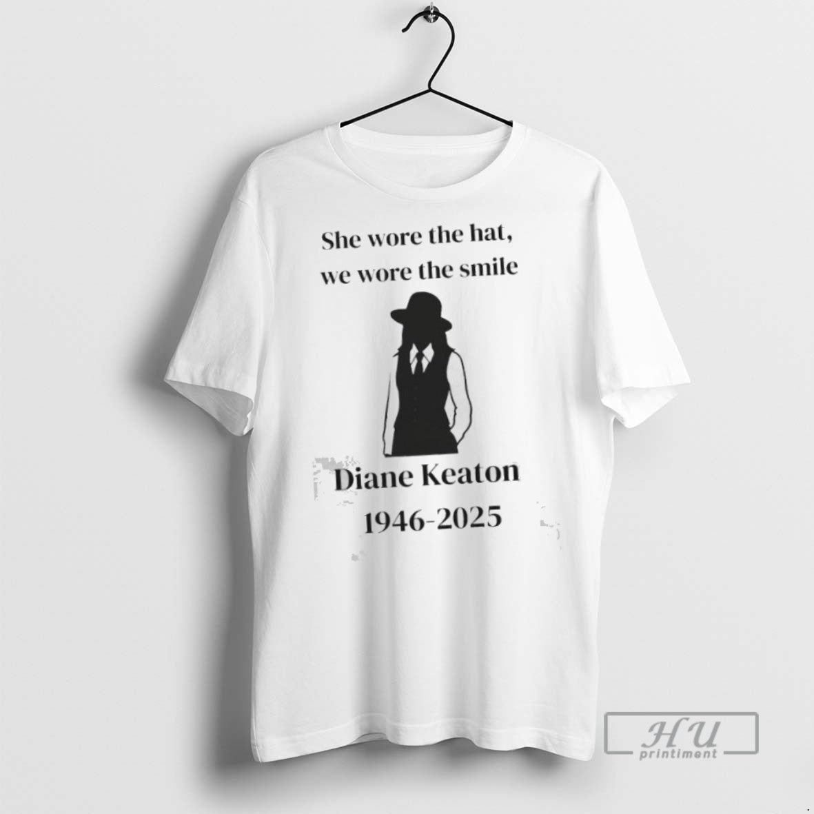 Limited Edition She Wore The Hat We Wore The Smile Diane Keaton 1946 2025 Graphic