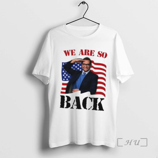 Limited Edition We Are So Back American Flag 2025 T-Shirts, Hoodie, Sweatshirt | AU18TeeNovaLab.com