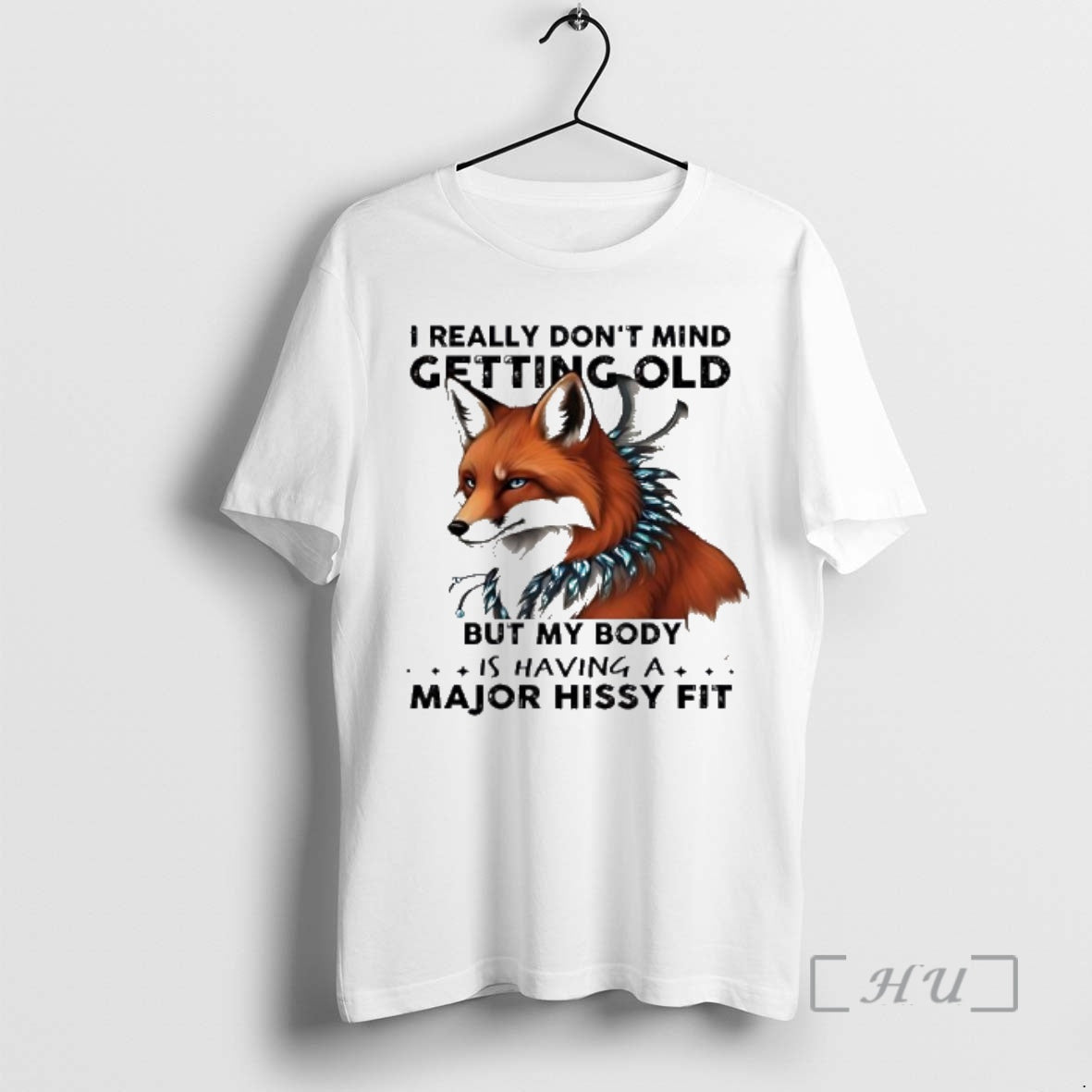 New Fox I Really Dont Mind Getting Old But My Body Is Having A Major T-Shirts, Hoodie, Sweatshirt | AU18TeeNovaLab.com