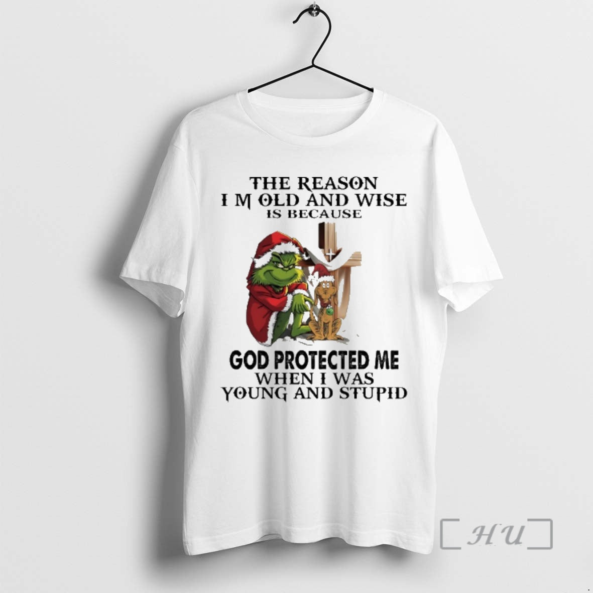 New Grinch Santa Cross The Reason Im Old And Wise Is Because God Protected Me T-Shirts, Hoodie, Sweatshirt