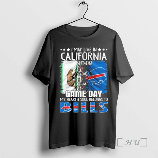 New I May Live In California But On Gameday My Heart And Soul Belongs To T-Shirts, Hoodie, Sweatshirt | AU18TeeNovaLab.com
