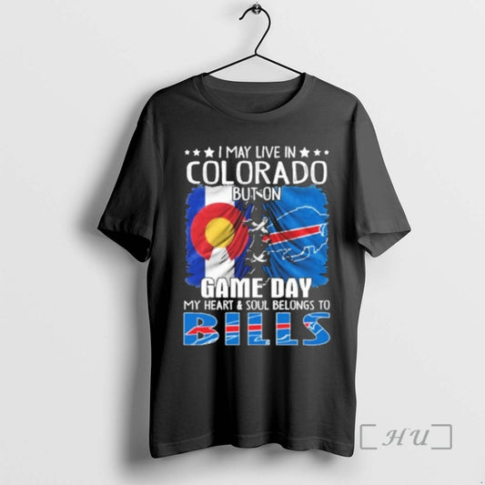 New I May Live In Colorado But On Gameday My Heart And Soul Belongs To T-Shirts, Hoodie, Sweatshirt | AU18TeeNovaLab.com