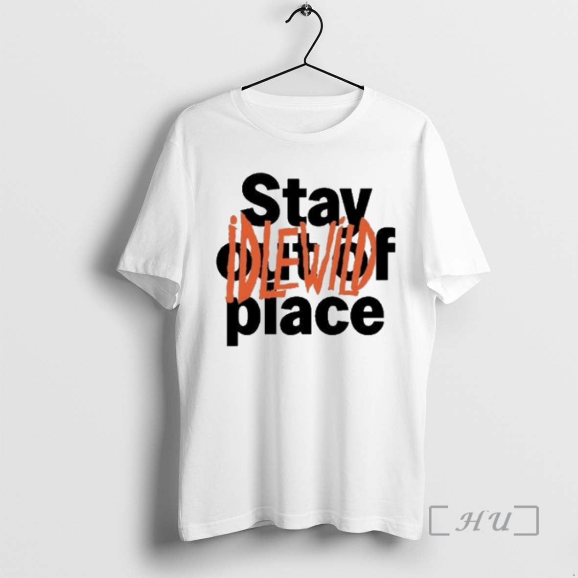 New Idlewild Stay Out Of Place T-Shirts, Hoodie, Sweatshirt | AU18TeeNovaLab.com