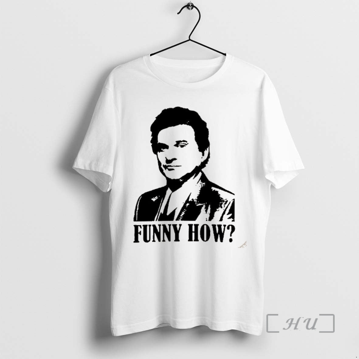 New Joe Pesci Goodfellas Funny How Retro T-Shirts, Hoodie, Sweatshirt | AU18TeeNovaLab.com